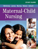 Study Guide for Maternal-Child Nursing