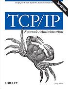 TCP/IP network administration