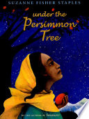 Under the Persimmon Tree