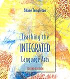 Teaching the Integrated Language Arts