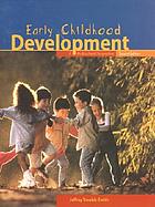  Early childhood development : a multicultural perspective