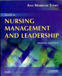 Guide to Nursing Management and Leadership