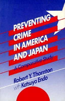 Preventing Crime in America and Japan