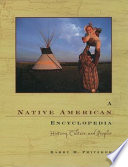 A Native American encyclopedia : history, culture, and peoples