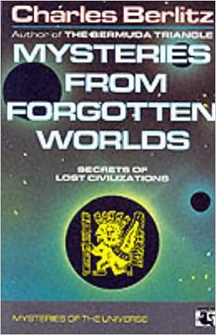 Mysteries from forgotten worlds