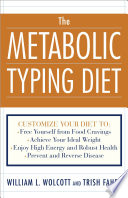 The Metabolic Typing Diet