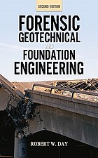  Forensic geotechnical and foundation engineering