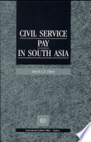 Civil Service Pay in South Asia