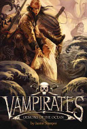 Vampirates: demons of the ocean