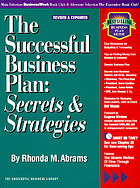 The successful business plan : secrets & strategies