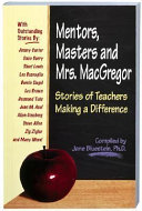 Mentors, Masters and Mrs. MacGregor