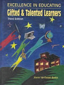 Excellence in Educating Gifted and Talented Learners