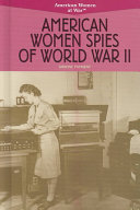 American Women Spies of World War II