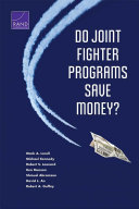 Do Joint Fighter Programs Save Money?