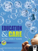 Education and Care in the Early Years