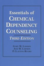 Essentials of chemical dependency counseling