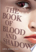 The Book of Blood and Shadow