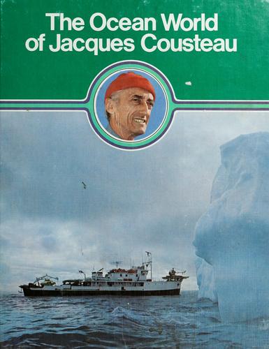 The ocean world of Jacques Cousteau