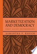 Marketization and Democracy