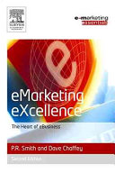 Emarketing excellence : the heart of ebusiness