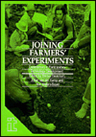 Joining Farmer's Experiments: experiences in participatory technology development