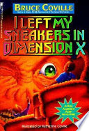 I Left My Sneakers in Dimension X