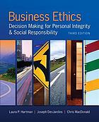 Business ethics : decision-making for personal integrity and social responsibility