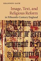 Image, text, and religious reform in fifteenth-century England