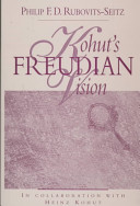 Kohut's Freudian Vision