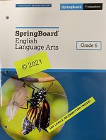  SpringBoard : English language arts. Grade 6