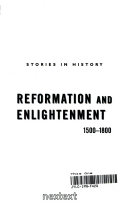 Reformation and Enlightenment, 1500-1800