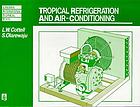  Tropical refrigeration and air-conditioning