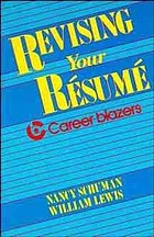 Revising your résumé : Career Blazers