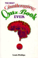 The Most Challenging Quiz Book Ever