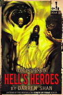 The Demonata #10: Hell's Heroes