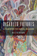 Disabled Futures