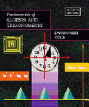 Fundamentals of Algebra and Trigonometry