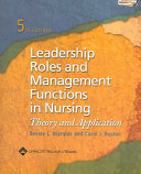 Leadership Roles and Management Functions in Nursing