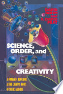 Science, Order, and Creativity