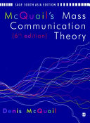 Mcquail`s Mass Communication Theory, 6e