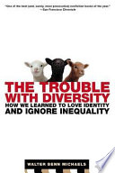 The Trouble with Diversity