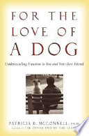  For the love of a dog: understanding emotion in you and your best friend.