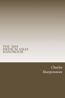 The Medical Sales Handbook