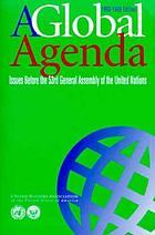 A Global Agenda: issues before the 53rd General Assembly of the United Nations : an annual publication of the United Nations Association of the United States of America