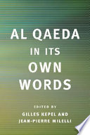 Al Qaeda in Its Own Words