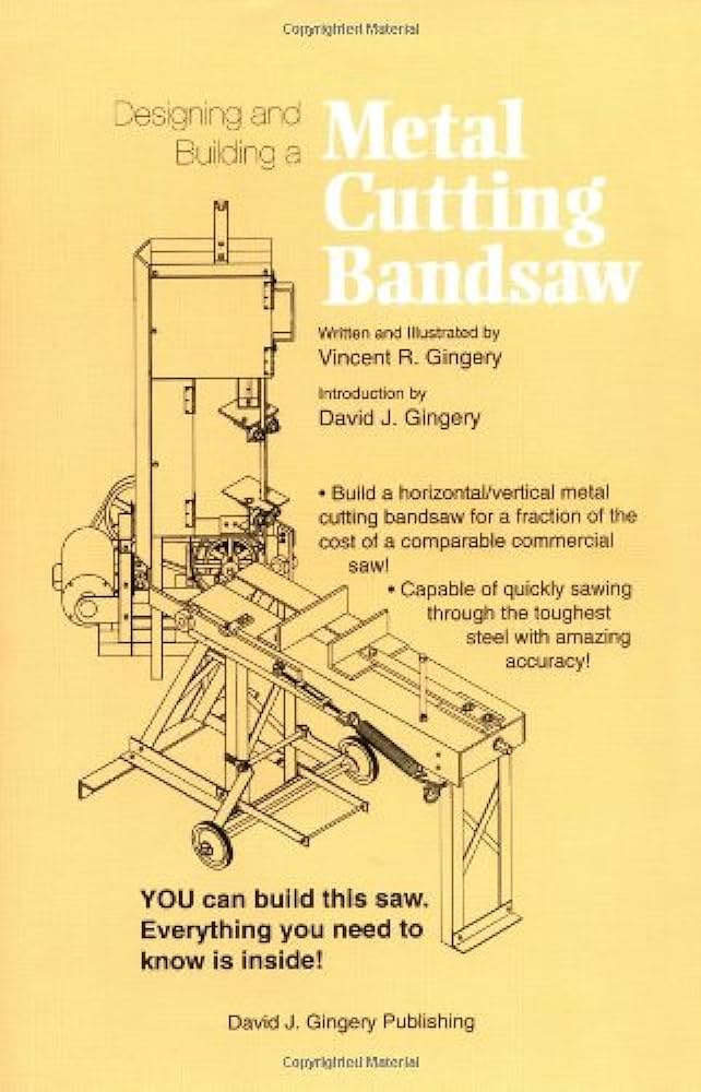 Designing and building a horizontal/vertical metal cutting bandsaw