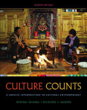 Cengage Advantage Books: Culture Counts: A Concise Introduction to Cultural Anthropology