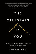 The Mountain Is You