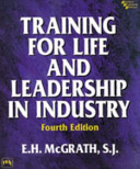 Training for Life and Leadership in Industry