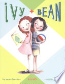 Ivy and Bean